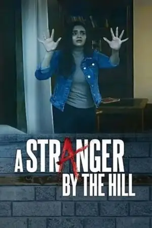 a stranger by the hill 2024