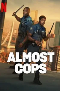 almost cops 2025