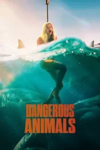 dangerous animals 2025