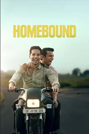 homebound 2025