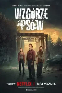 hounds hill wzg rze ps w netflix original 2025