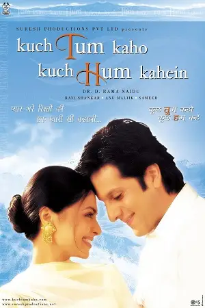 kuch tum kaho kuch hum kahein 2002