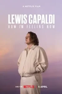 lewis capaldi how i m feeling now 2023