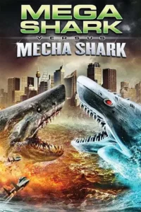 mega shark vs mecha shark 2014