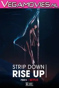netflix strip down rise up 2021