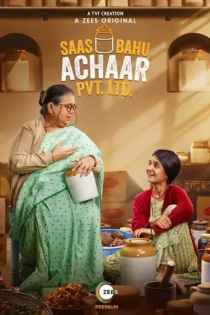saas bahu achaar pvt. ltd. season 1 2022