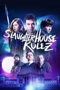 slaughterhouse rulez 2018