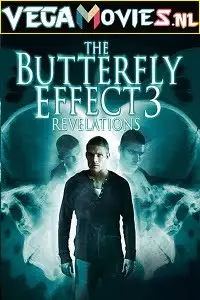 the butterfly effect 3 revelations 2009