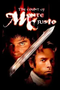 the count of monte cristo 2002