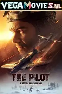 the pilot. a battle for survival 2022