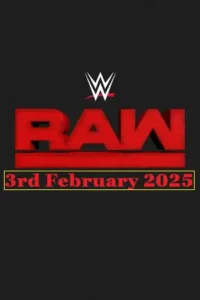 wwe monday night raw 3rd february 2025