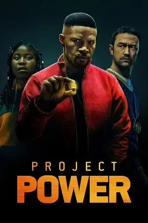 Download Project Power (2020) Dual Audio {Hindi English} BluRay 480p [400MB] | 720p [1GB] | 1080p [2GB]