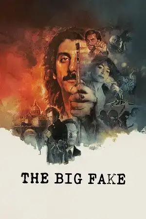 Download The Big Fake (2026) WEB DL Dual Audio {Hindi Italian} 480p [360MB] | 720p [1.1GB] | 1080p [3.4GB]