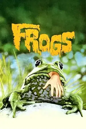 Download Frogs (1972) Blu Ray Dual Audio {Hindi English} 480p [300MB] | 720p [870MB] | 1080p [1.9GB]
