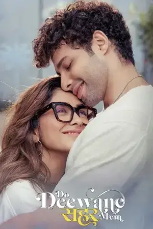 Download Do Deewane Seher Mein (2026) Netflix WEB DL {Hindi DD5.1} Full Movie 480p [420MB] | 720p [820MB] | 1080p [2.1GB]