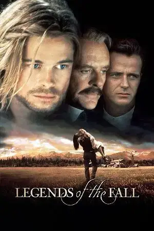 Download Legends of the Fall (1994) Dual Audio {Hindi English} BluRay 480p [450MB] | 720p [1GB] | 1080p [2.1GB]