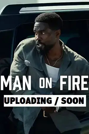 Download Man on Fire (2026) Season 1 NetFlix: Dual Audio {Hindi English} WEB Series 480p | 720p | 1080p WEB DL x264