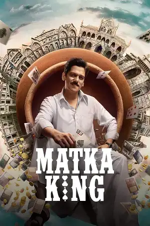 Download Matka King (Season 1) Hindi DD5.1 Amazon Prime Video Complete Web Series 480p | 720p | 1080p WEB DL