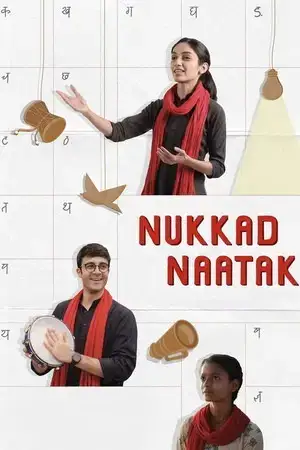 Download Nukkad Naatak (2026) Netflix WEB DL {Hindi DD5.1} Full Movie 480p [400MB] | 720p [1.1GB] | 1080p [4.2GB]
