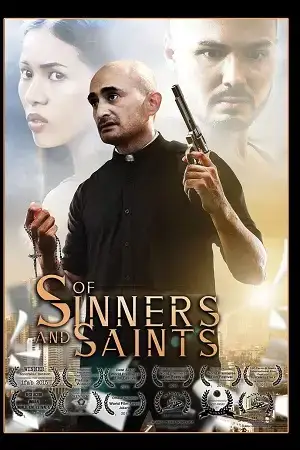 Download Of Sinners and Saints (2015) Hindi Dubbed WEB DL 480p [300MB] | 720p [820MB] | 1080p [2GB]