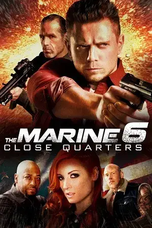Download The Marine 6: Close Quarters (2018) Dual Audio {Hindi English} BluRay 480p [450MB] | 720p [1.2GB] | 1080p [2.2GB]
