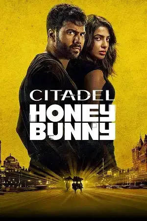 Download Citadel: Honey Bunny (Season 1) AMZN WEB DL {Hindi ORG. DD5.1} Complete Web Series 480p | 720p | 1080p