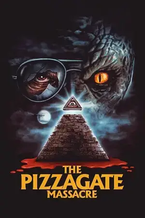 Download The Pizzagate Massacre (2020) WEB DL Dual Audio {Hindi English} 480p [330MB] | 720p [900MB] | 1080p [1.8GB]