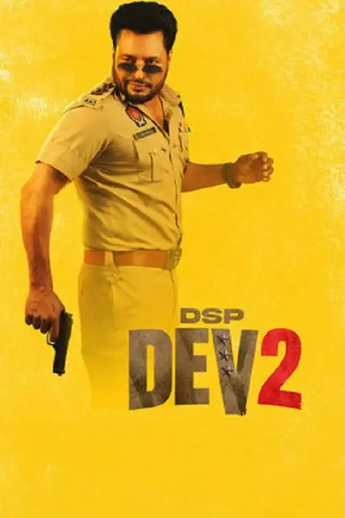 Download DSP Dev 2 (2026) Punjabi Full Movie WEB DL 480p [500MB] | 720p [1.2GB] | 1080p [2.7GB]