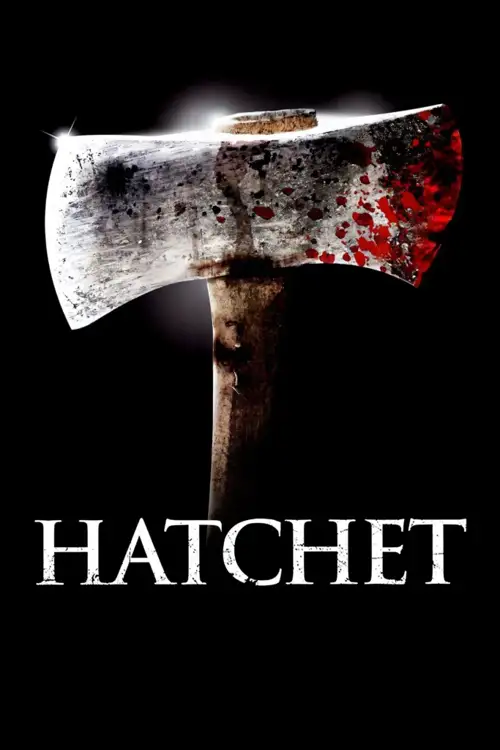 Download Hatchet (2006) Dual Audio {Hindi English} BluRay 480p [300MB] | 720p [770MB] | 1080p [1.8GB]