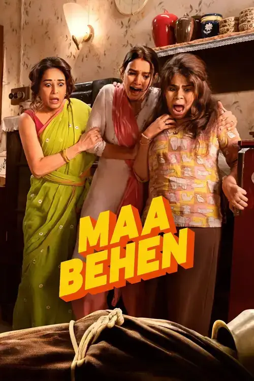 Download Maa Behen (2026) Hindi DD5.1 Full Movie WEB DL 480p [400MB] | 720p [1GB] | 1080p [2GB]