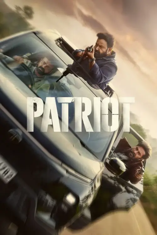 Download Patriot (2026) Dual Audio [Hindi + Malayalam] 480p [680MB] | 720p [1.1GB] | 1080p [2.6GB] | 2160p 4K WeB DL